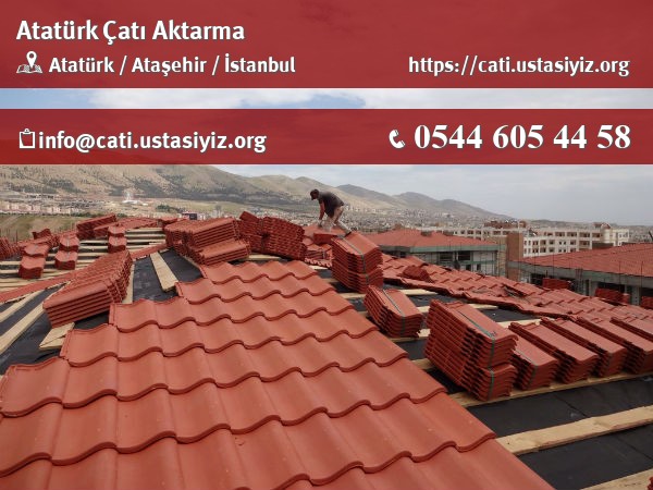 Atatürk çatı aktarma, çatı ustası