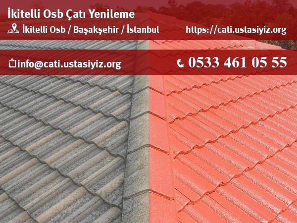 İkitelli Osb çatı yenileme, çatı ustası