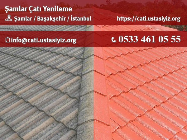 Şamlar çatı yenileme, çatı ustası